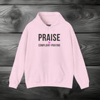 Praise > Complaint-Praying Pullover Hoodie