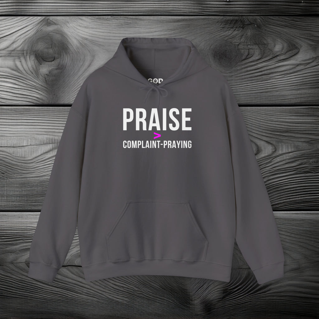 Praise > Complaint-Praying Pullover Hoodie