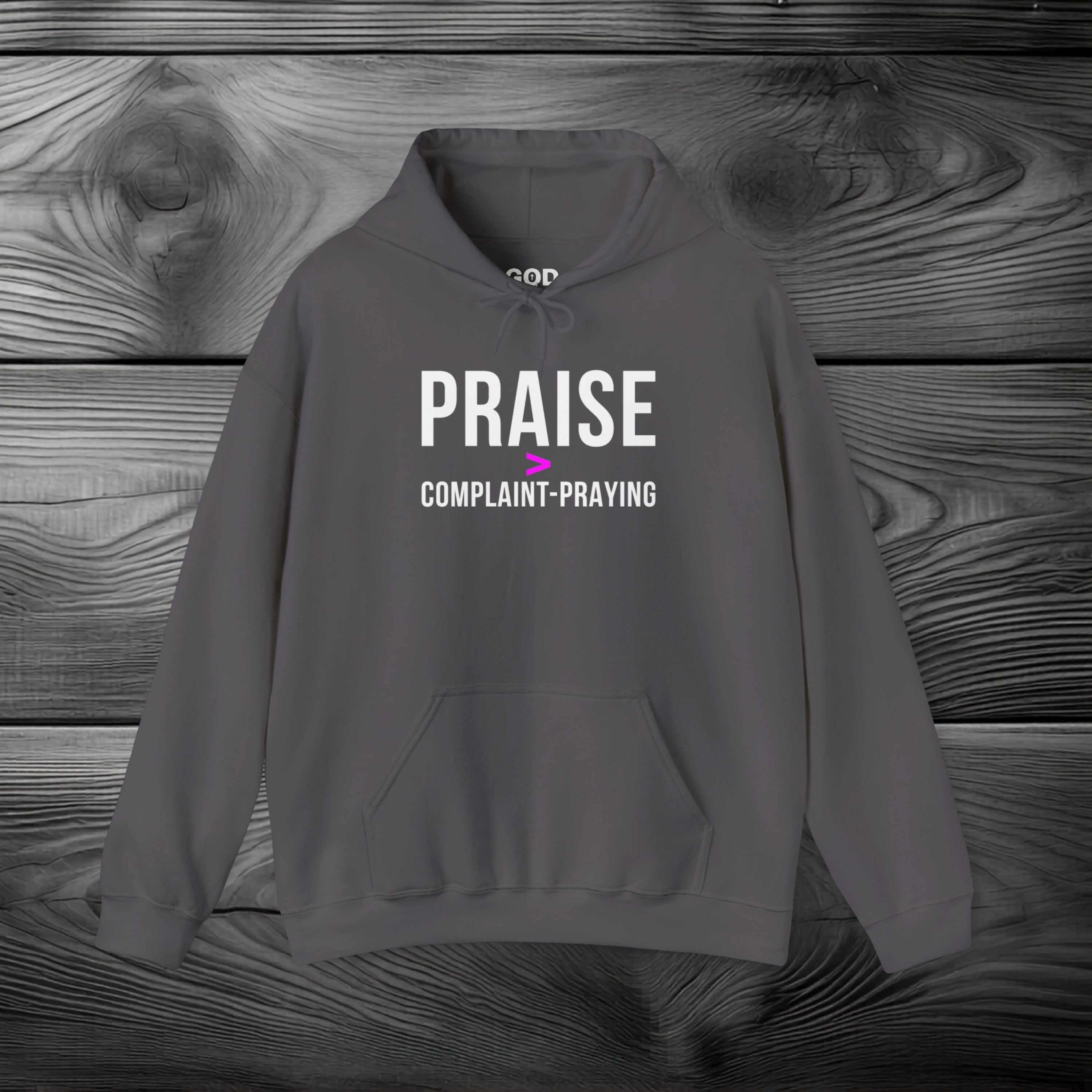 Praise > Complaint-Praying Pullover Hoodie