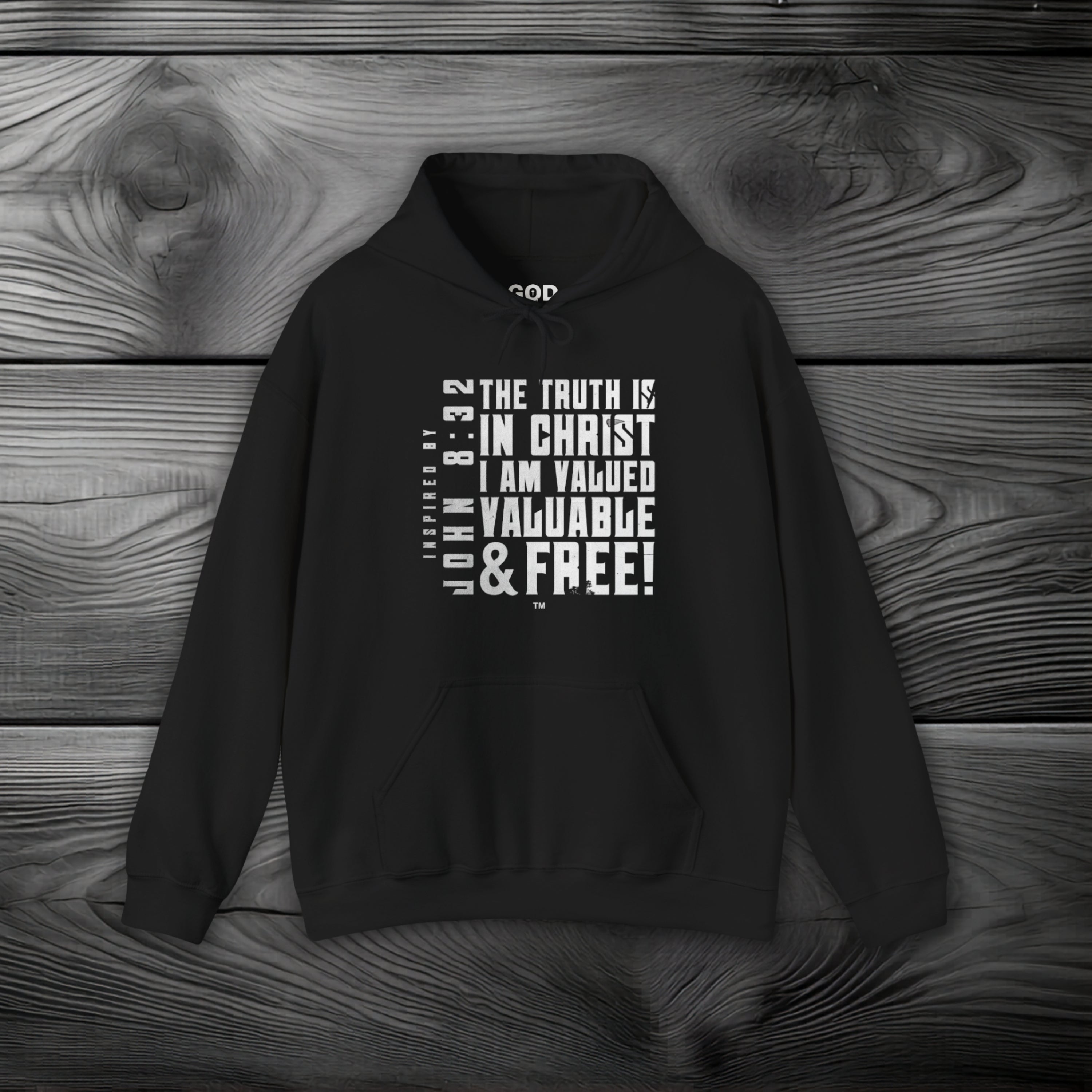 The Truth is in Christ I Am Valued Pullover Hoodie