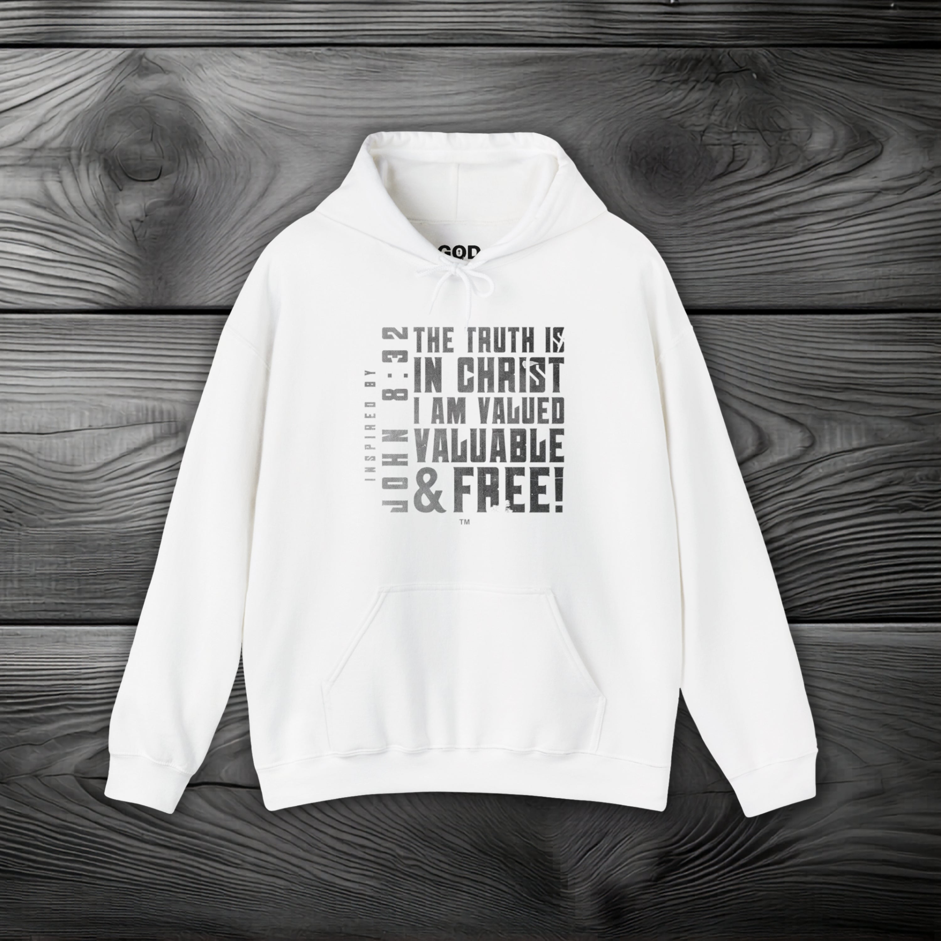 The Truth is in Christ I Am Valued Pullover Hoodie