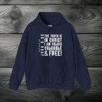 The Truth is in Christ I Am Valued Pullover Hoodie