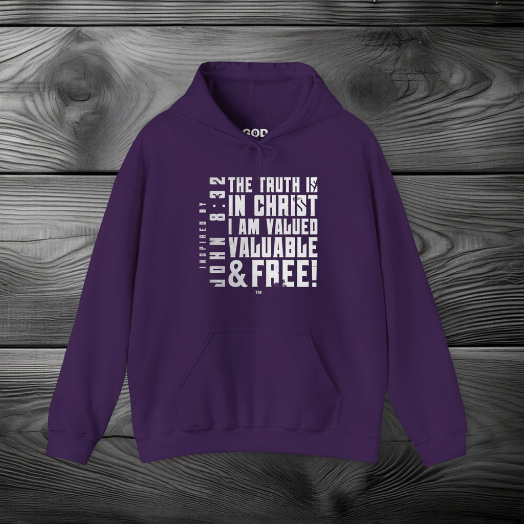 The Truth is in Christ I Am Valued Pullover Hoodie