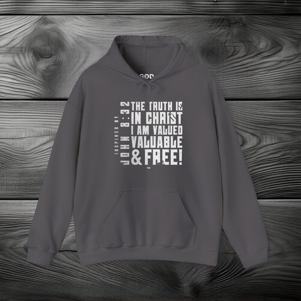 The Truth is in Christ I Am Valued Pullover Hoodie