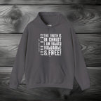 The Truth is in Christ I Am Valued Pullover Hoodie
