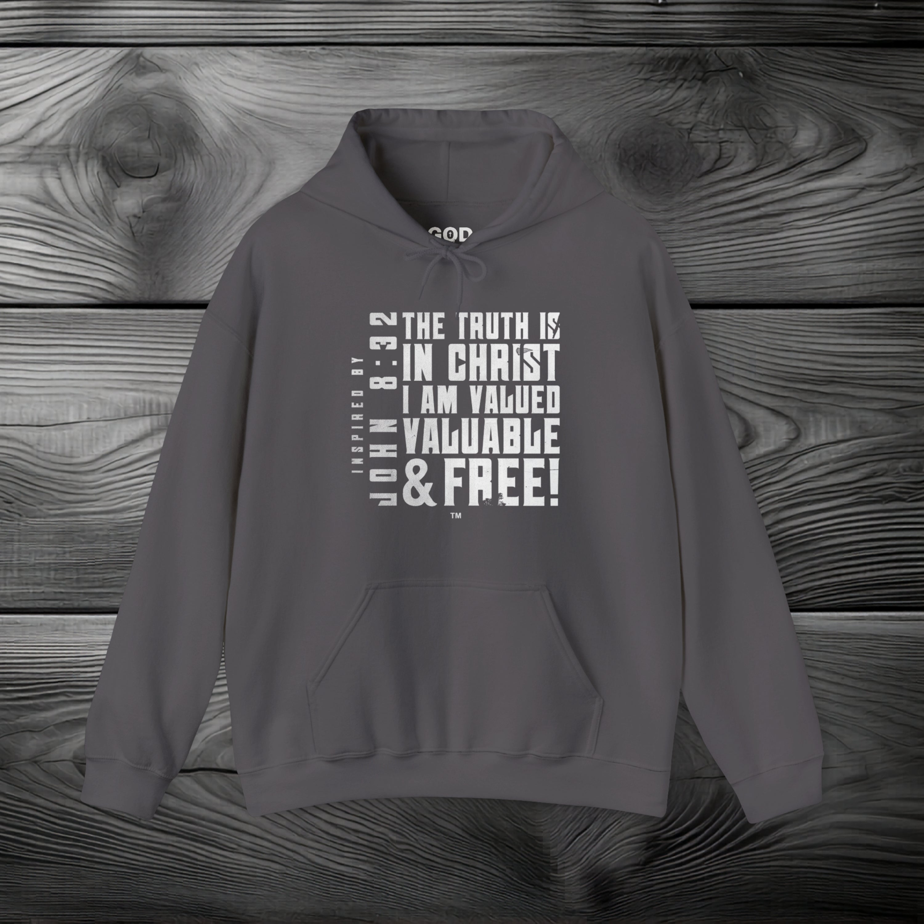 The Truth is in Christ I Am Valued Pullover Hoodie