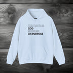 The Truth is God Made Me on Purpose Pullover Hoodie
