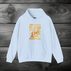 The Truth Is God Made Me On Purpose Pullover Hoodie