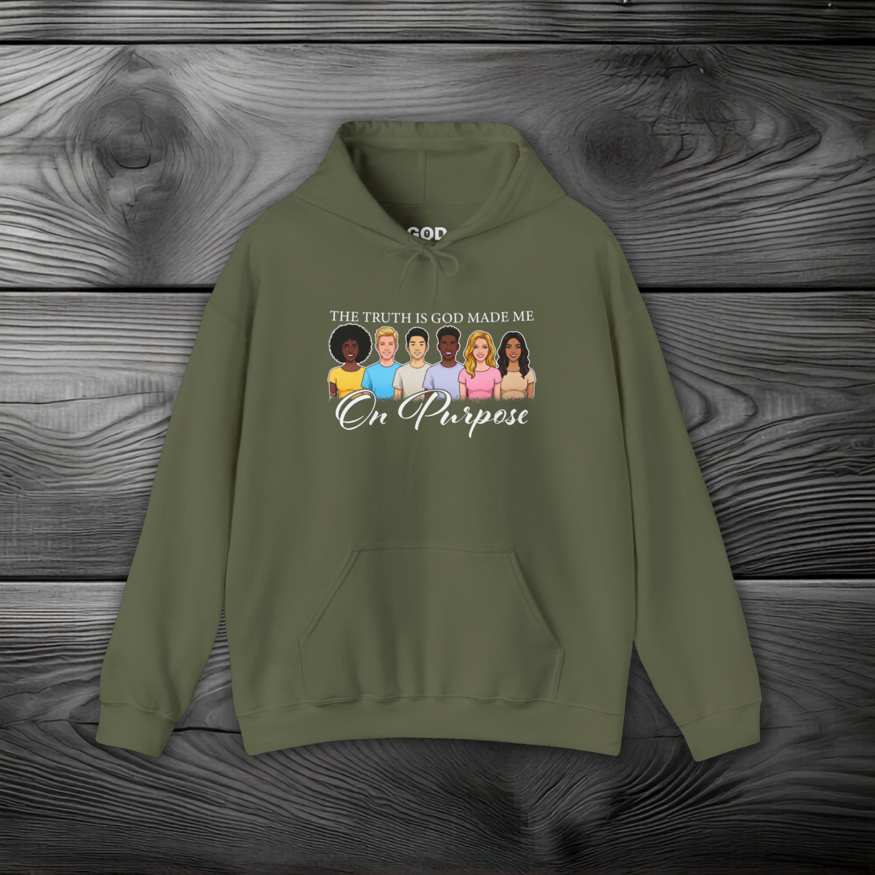 The Truth is God Made Me on Purpose Pullover Hoodie