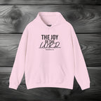The Joy of The Lord Pullover Hoodie