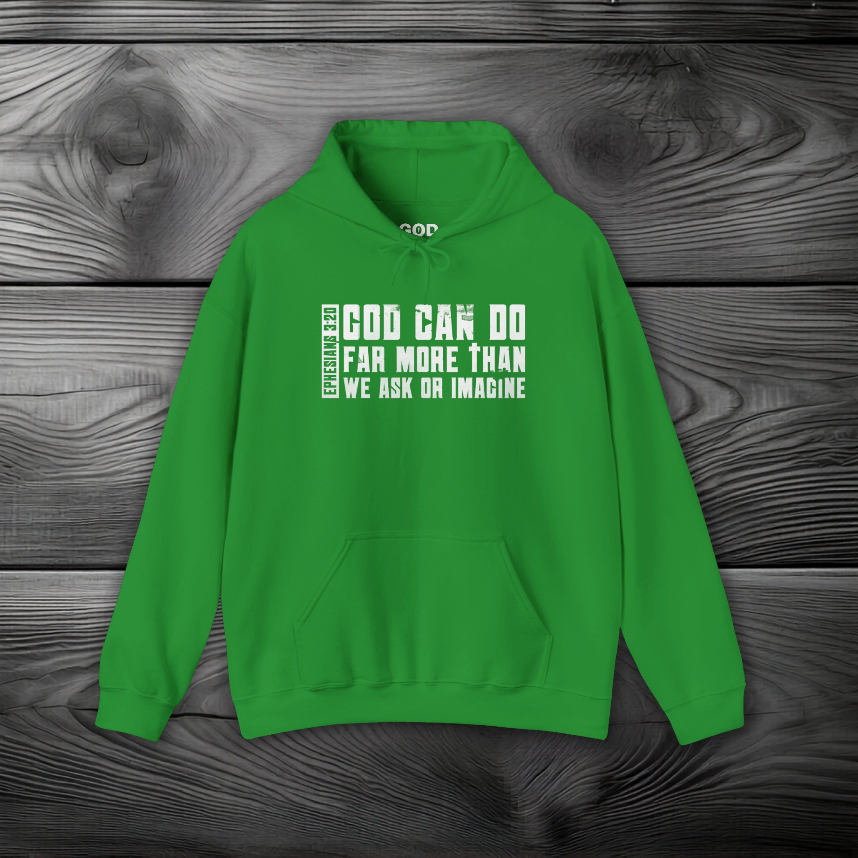 God Can Do Far More than We Ask or Imagine Pullover Hoodie