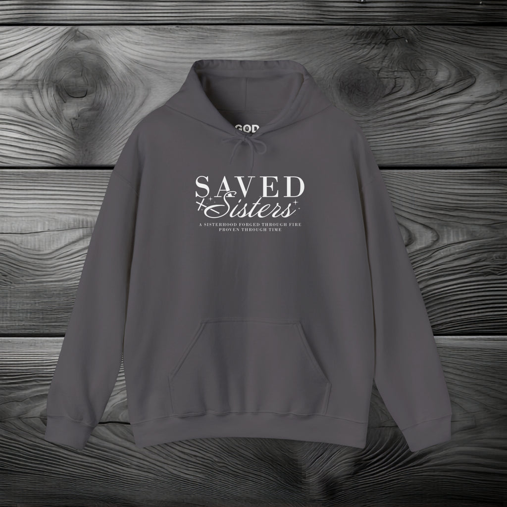 Saved Sisters Pullover Hoodie