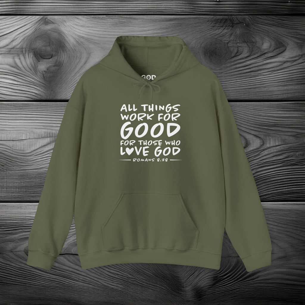 All Things Work for Good for Those Who Love God Pullover Hoodie