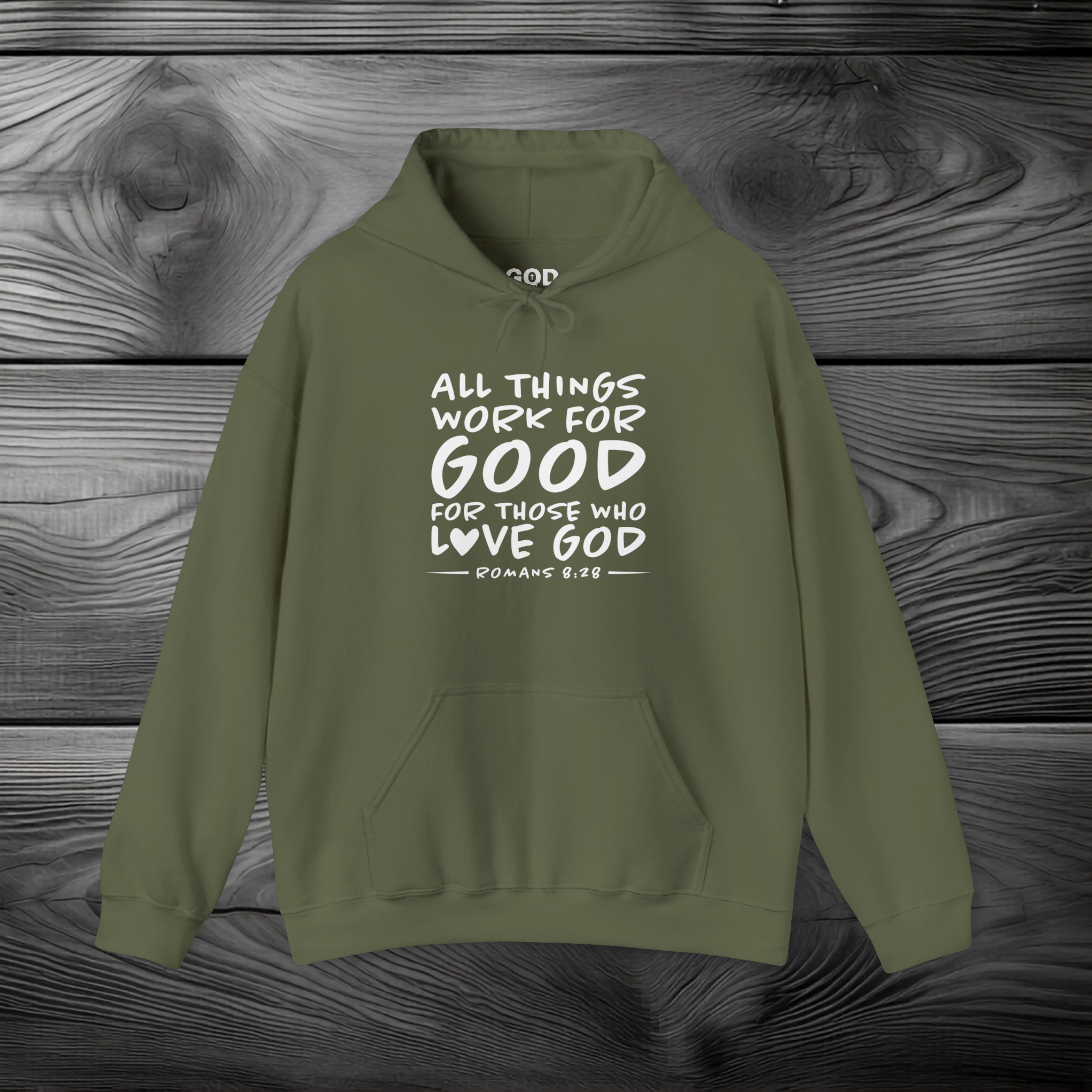 All Things Work for Good for Those Who Love God Pullover Hoodie