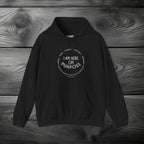 I Am Here On Purpose Pullover Hoodie