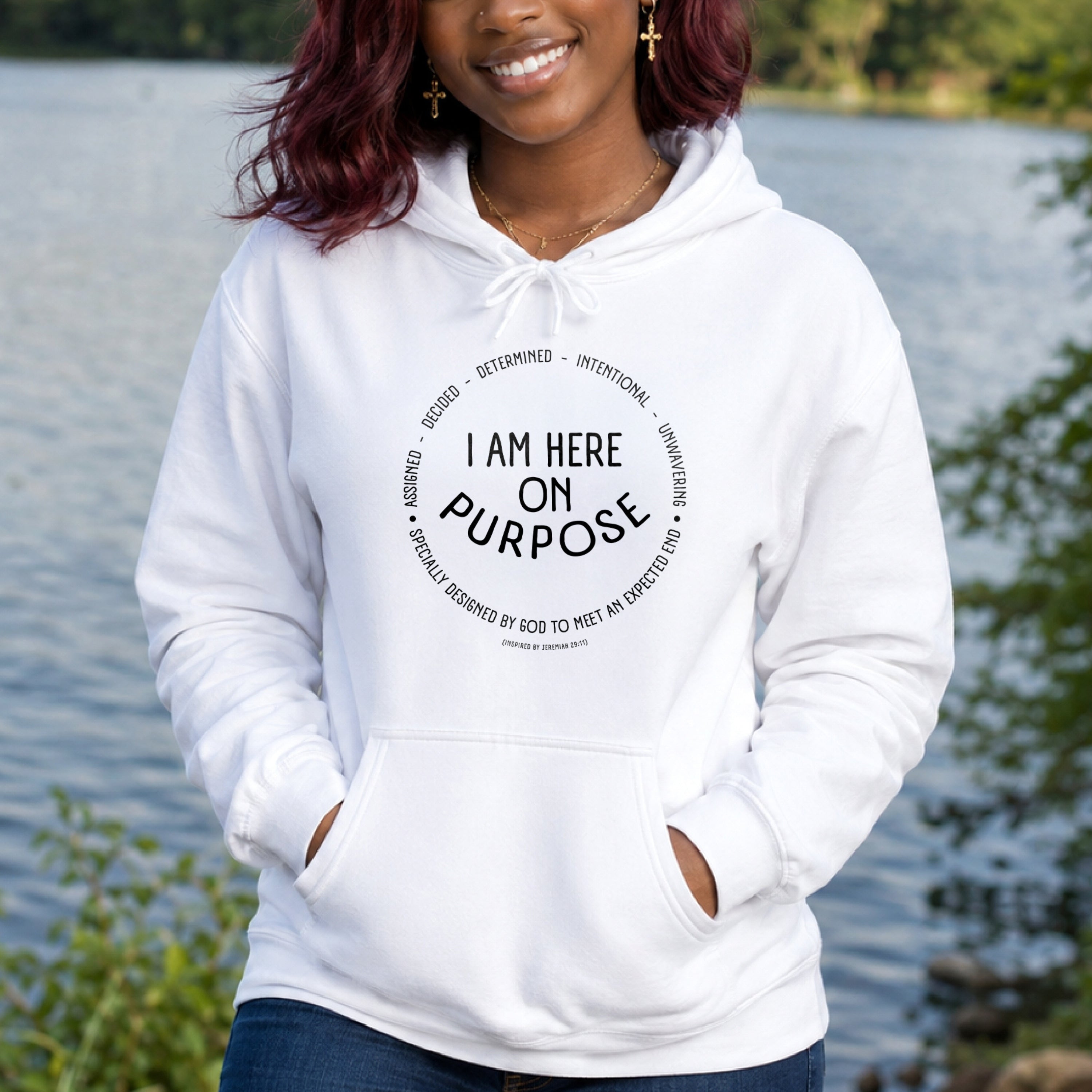 I Am Here On Purpose Pullover Hoodie