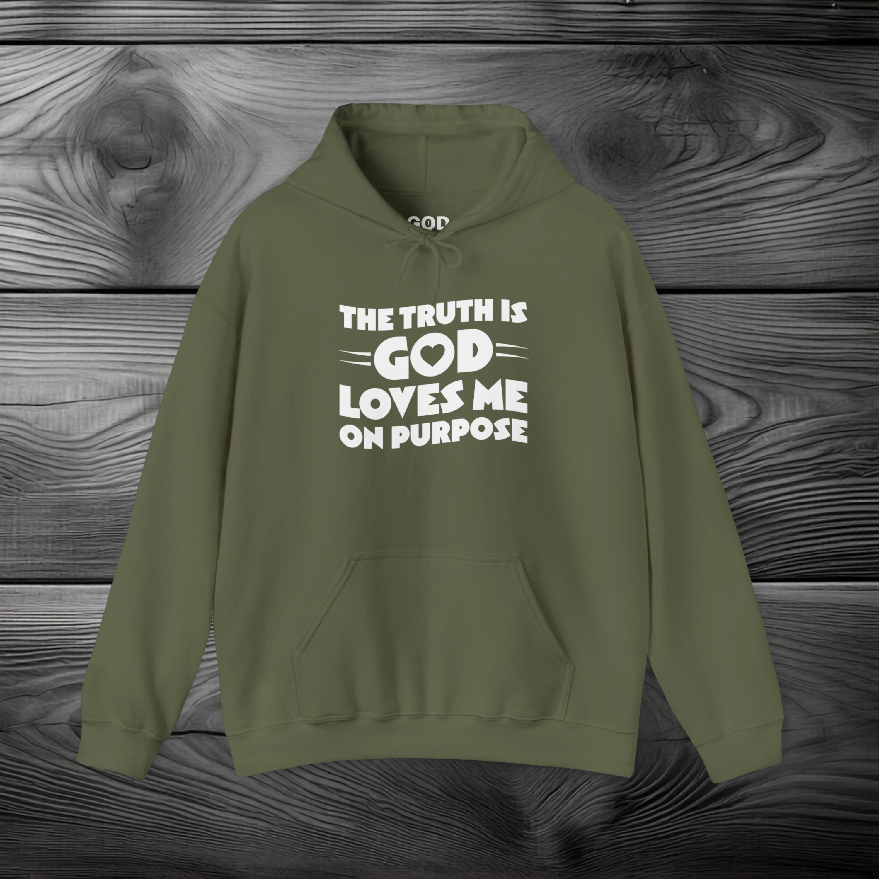 The Truth is God Loves Me on Purpose Pullover Hoodie