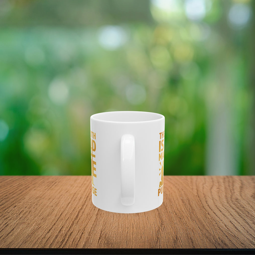 The Truth Is God Made Me On Purpose Coffee Mug