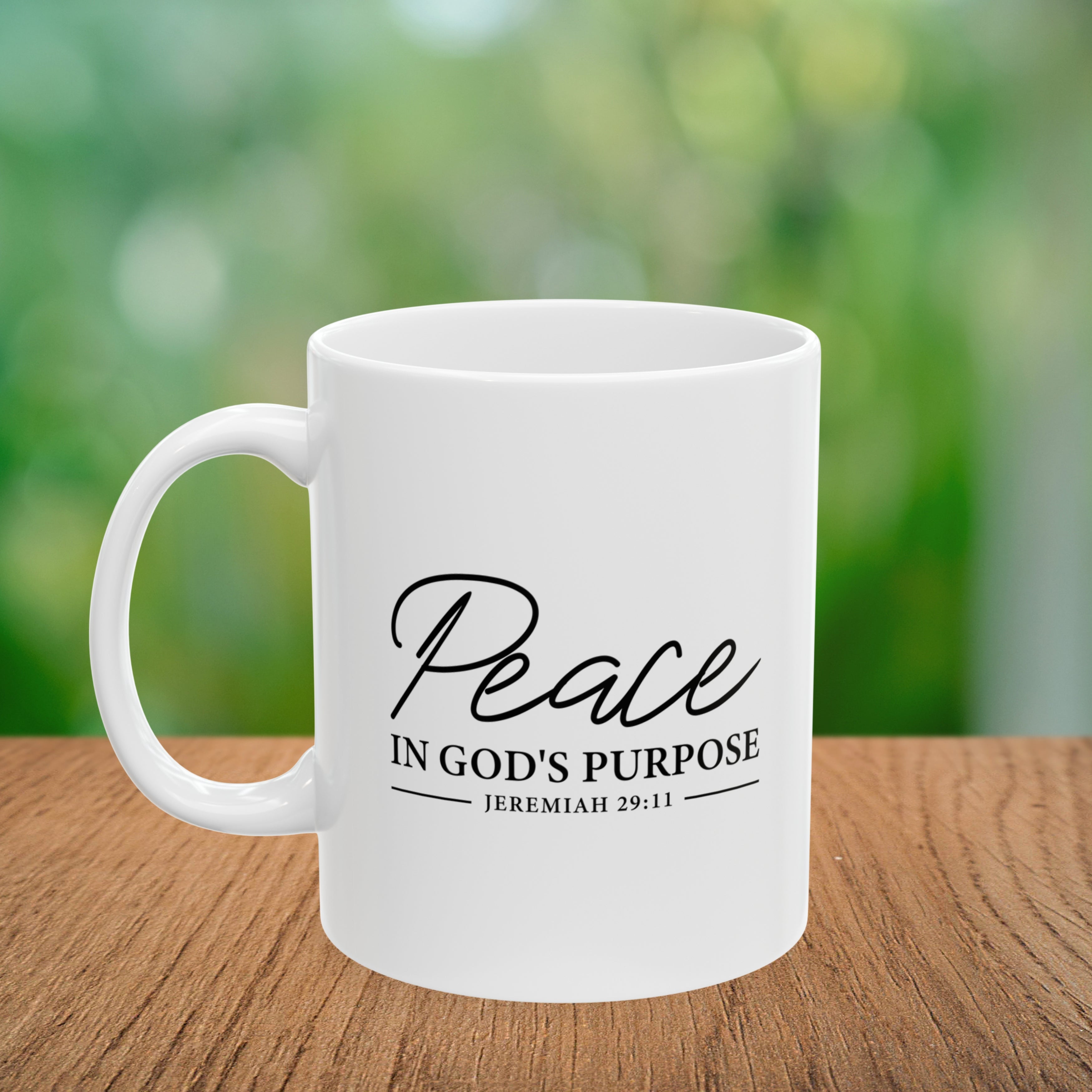 Peace in God's Purpose Coffee Mug