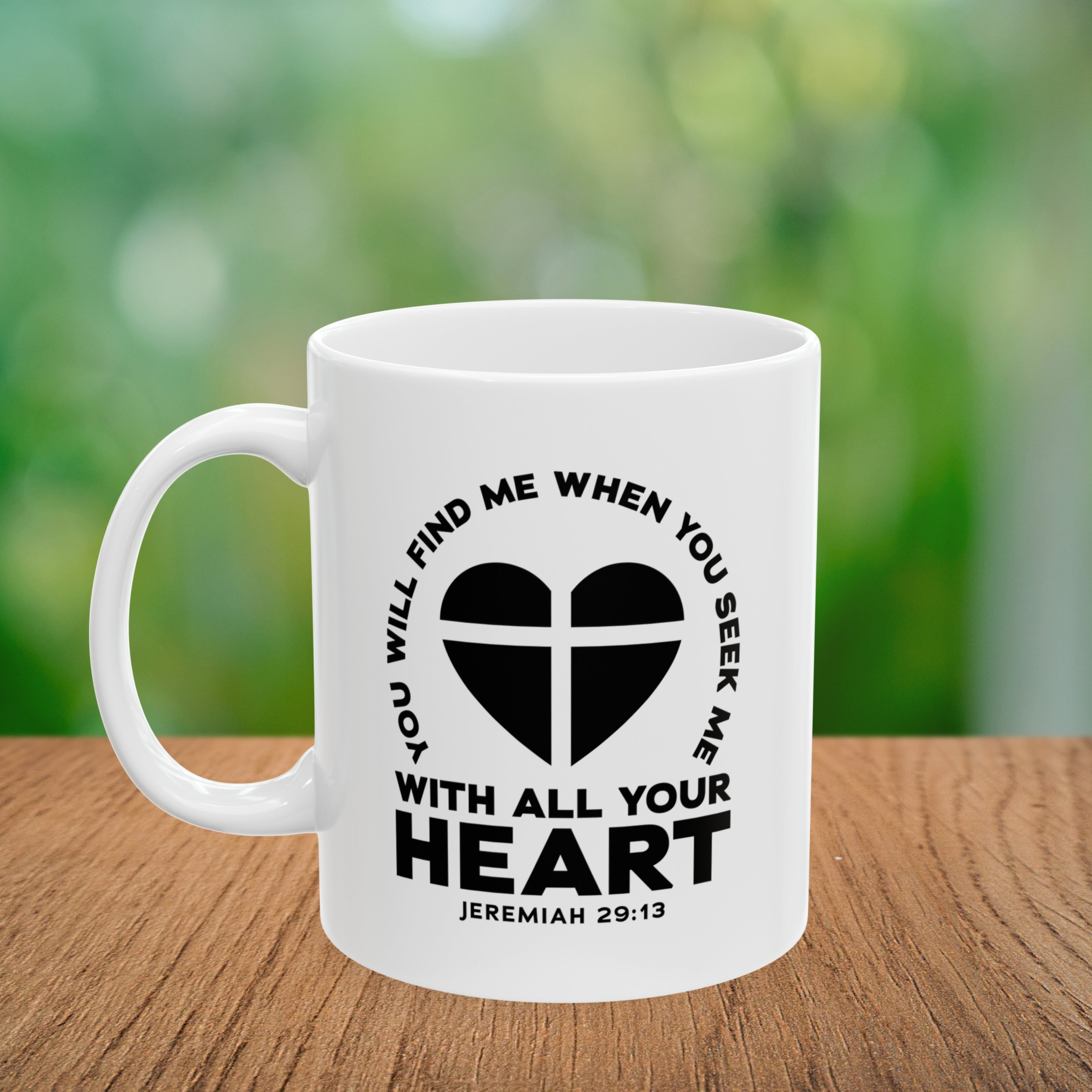 Seek & You Will Find GOD Coffee Mug