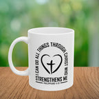 I Can Do All Things Through Christ Coffee Mug