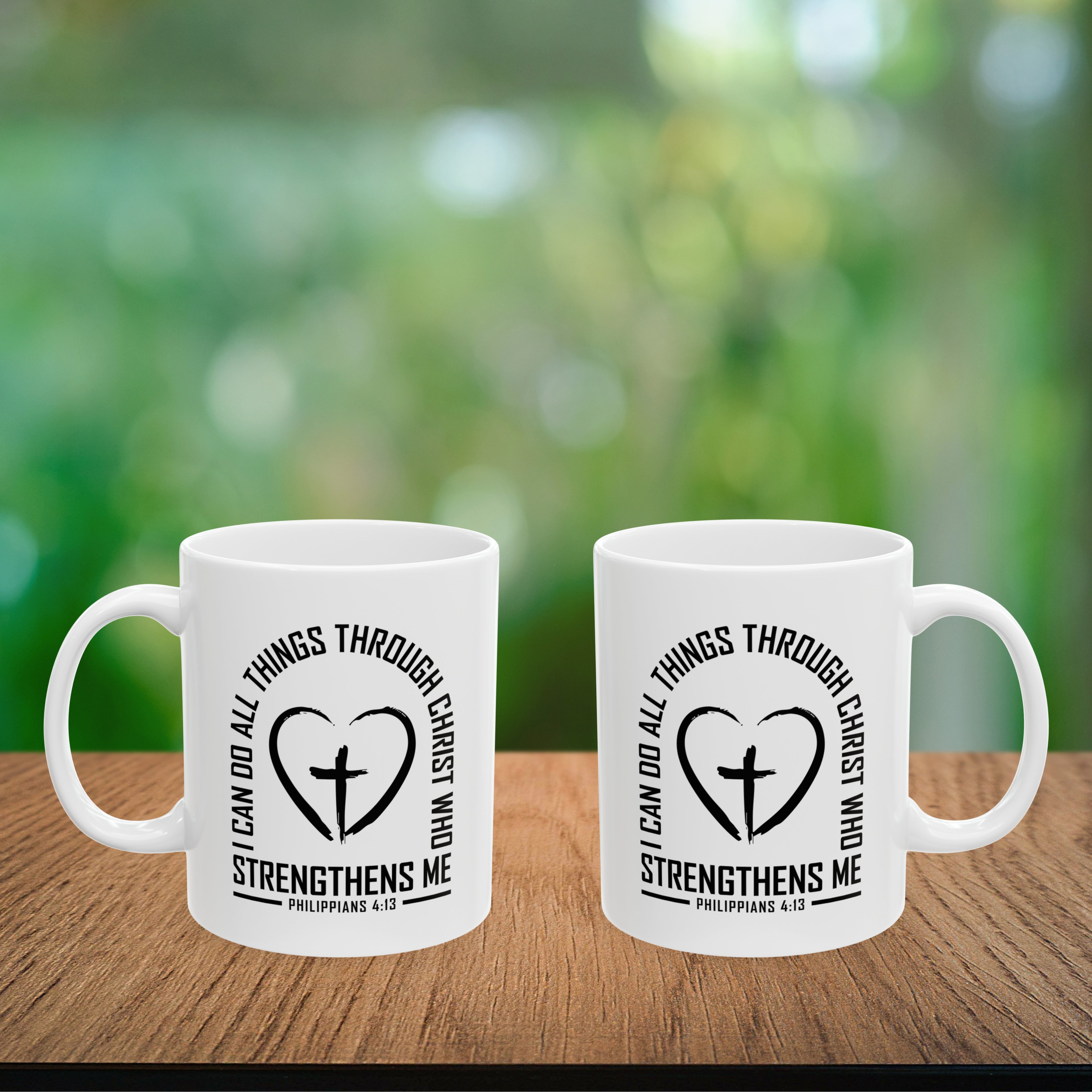 I Can Do All Things Through Christ Coffee Mug