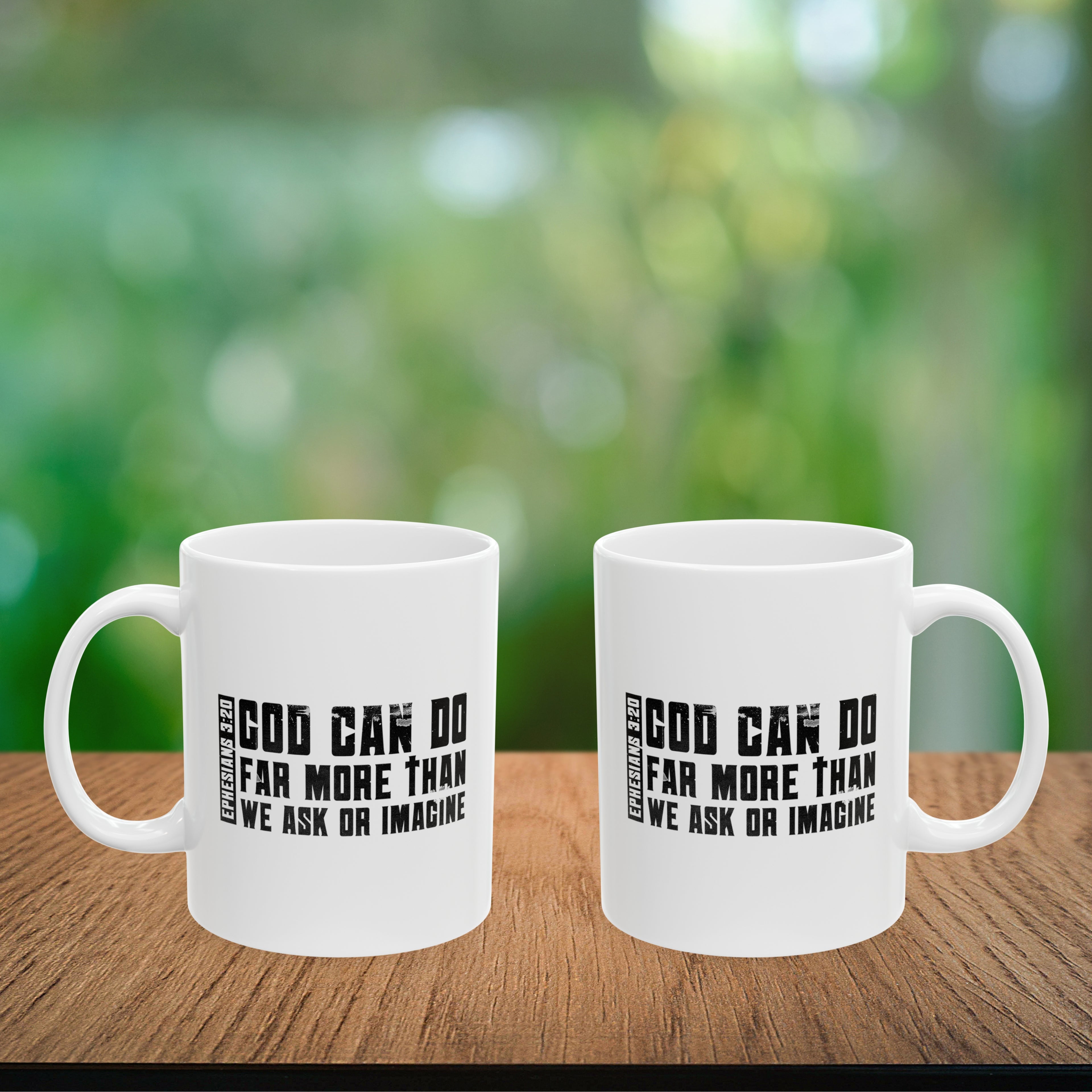 God Can Do Far More than We Ask or Imagine Coffee Mug