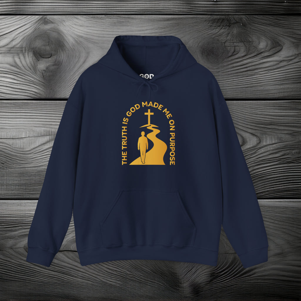 The Truth is God Loves Me on Purpose Pullover Hoodie
