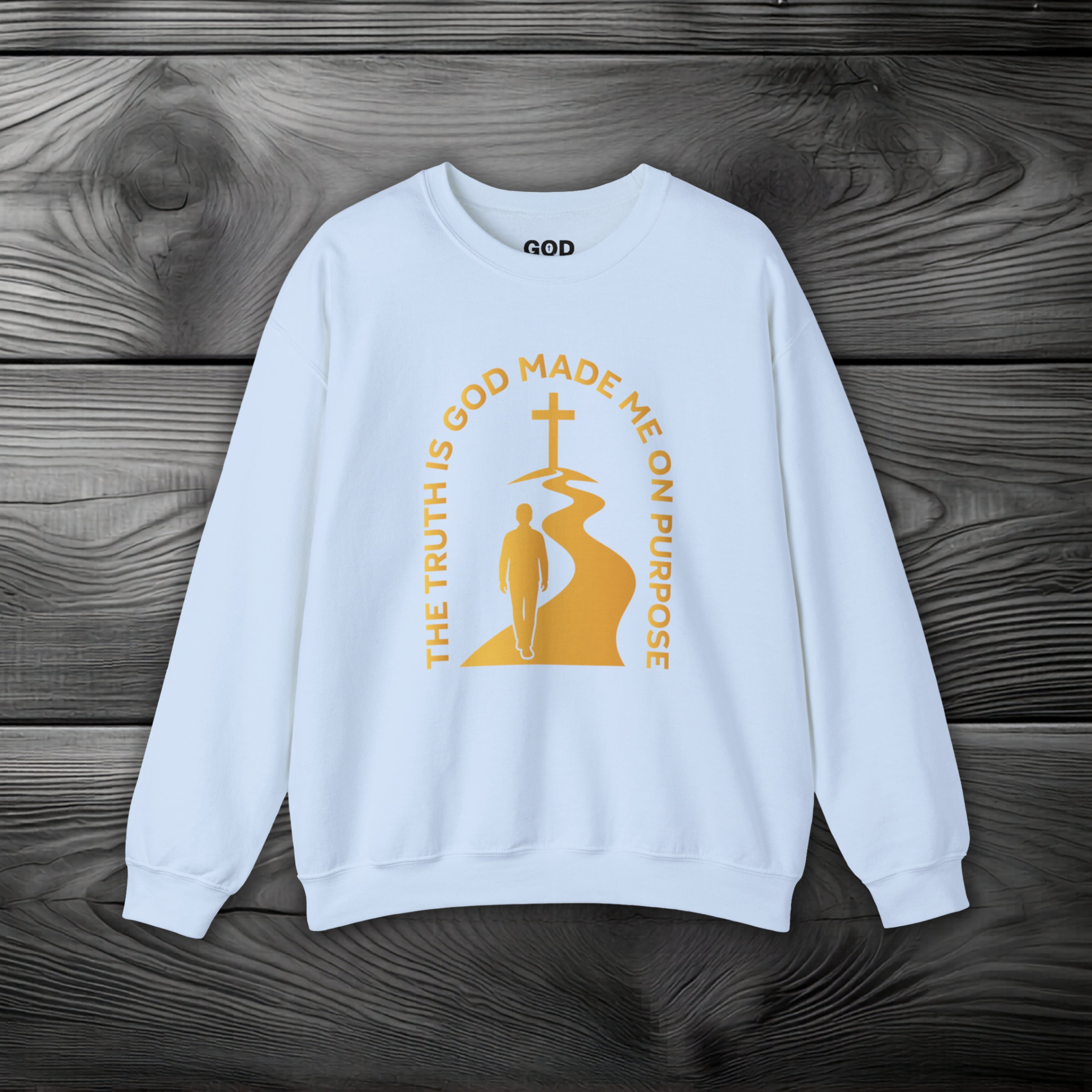 The Truth is God Loves Me on Purpose Crewneck Sweatshirt
