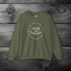 I Am Here On Purpose Crewneck Sweatshirt