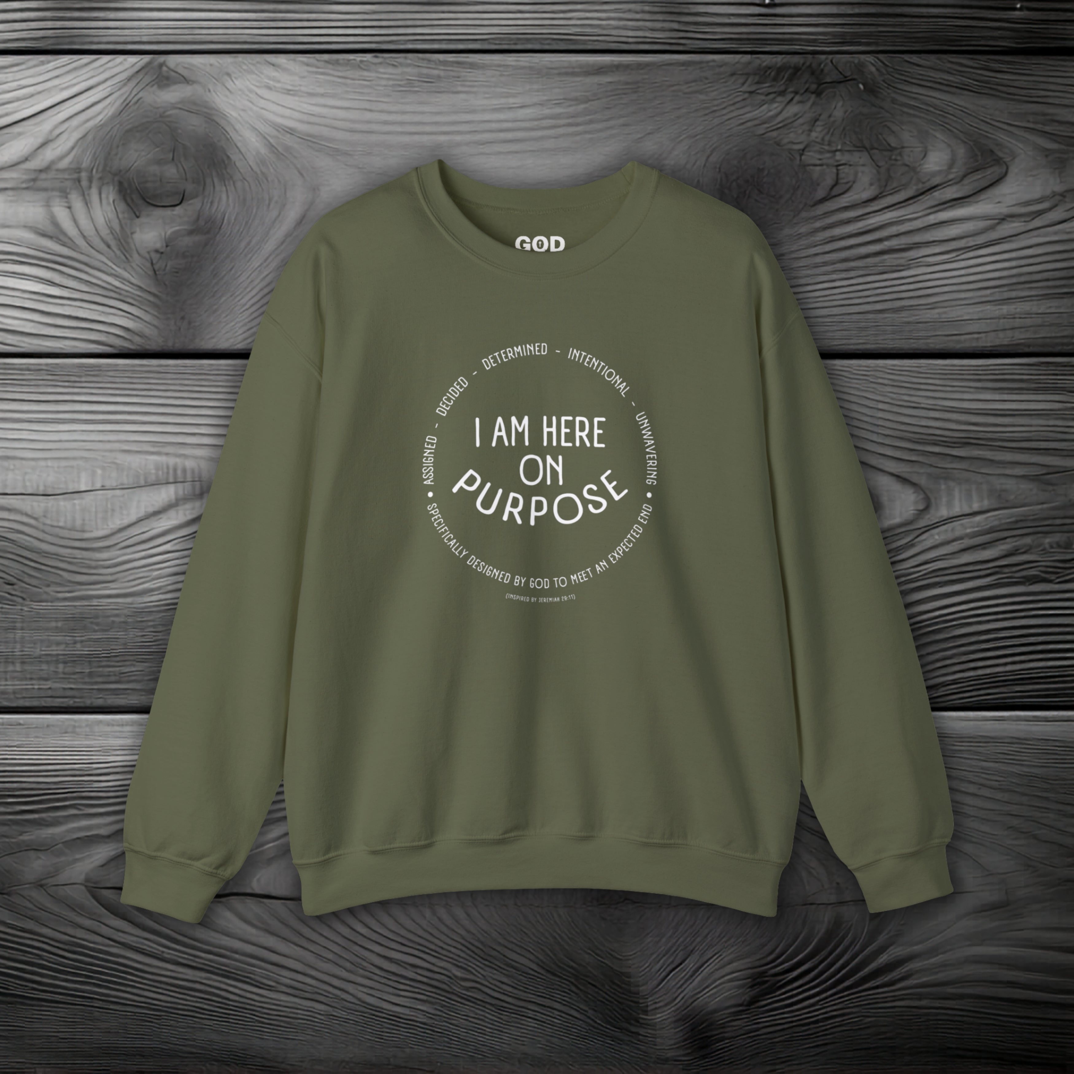I Am Here On Purpose Crewneck Sweatshirt