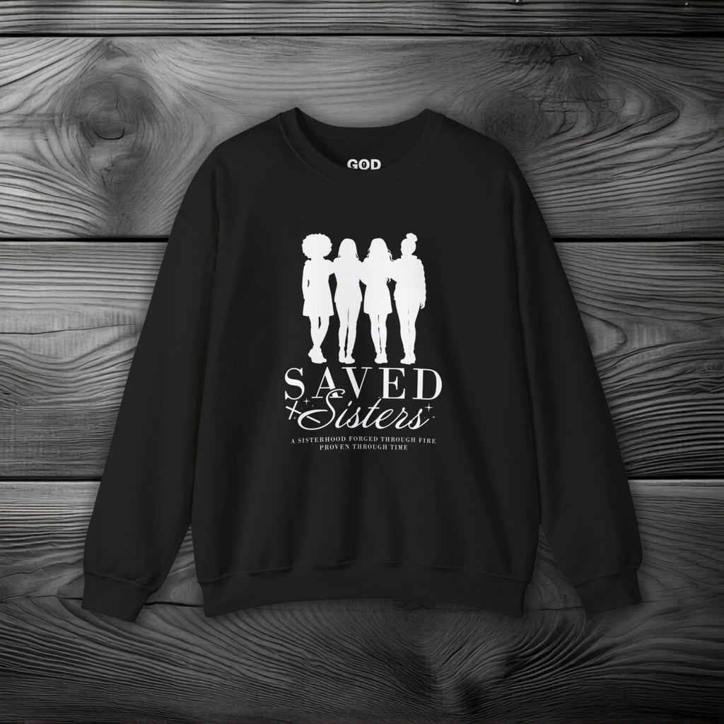 Saved Sisters Crewneck Sweatshirt