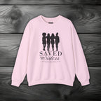 Saved Sisters Crewneck Sweatshirt