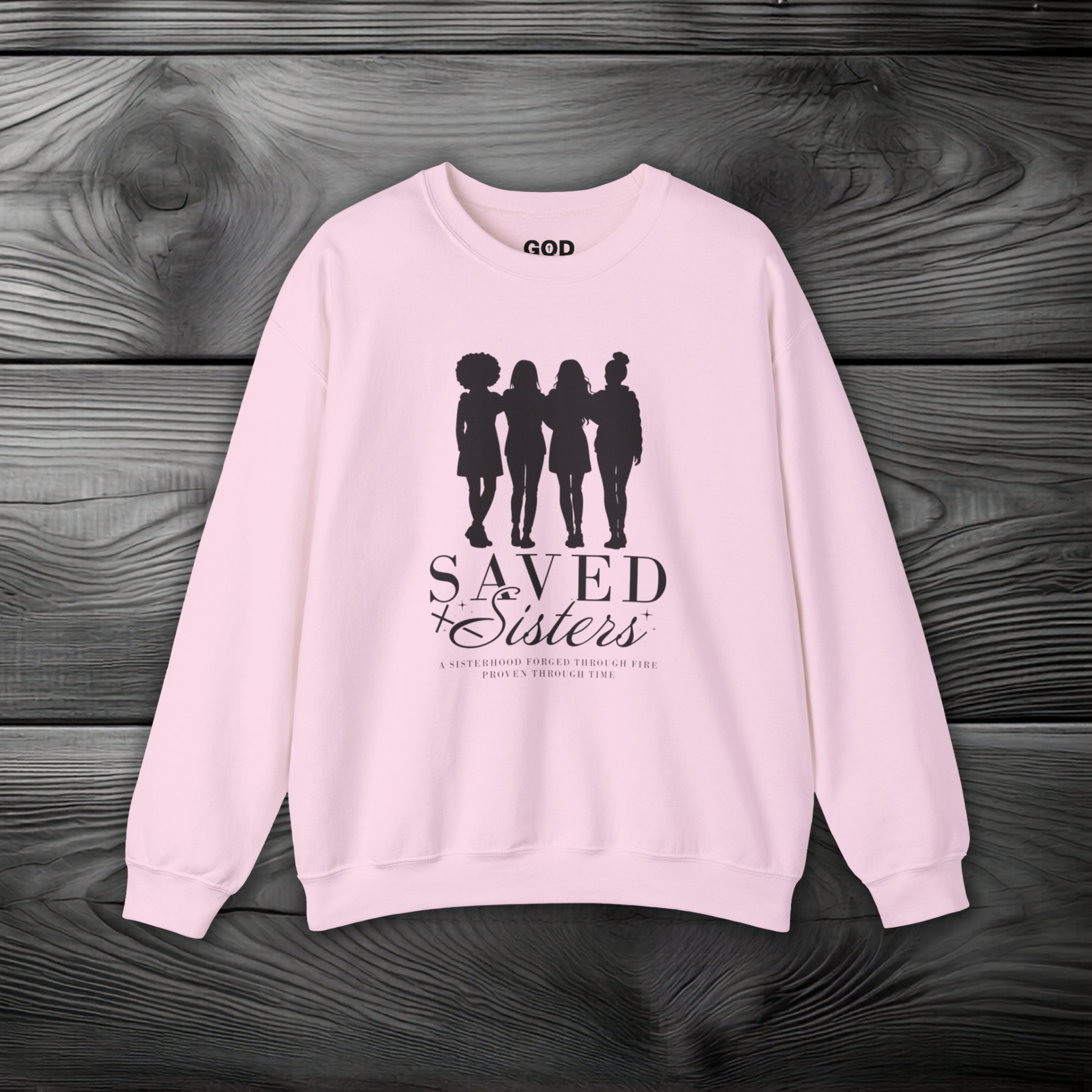 Saved Sisters Crewneck Sweatshirt
