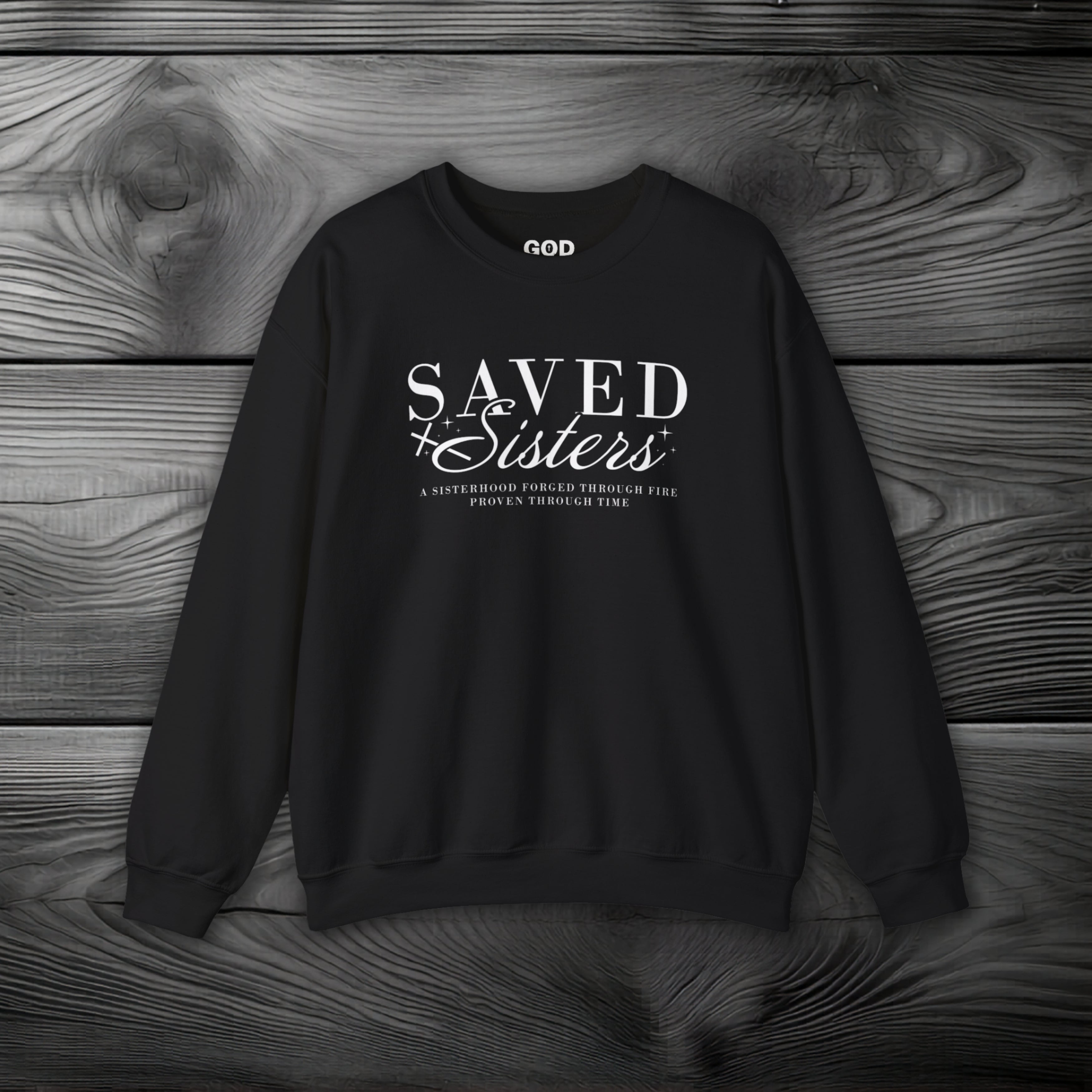 Saved Sisters Crewneck Sweatshirt