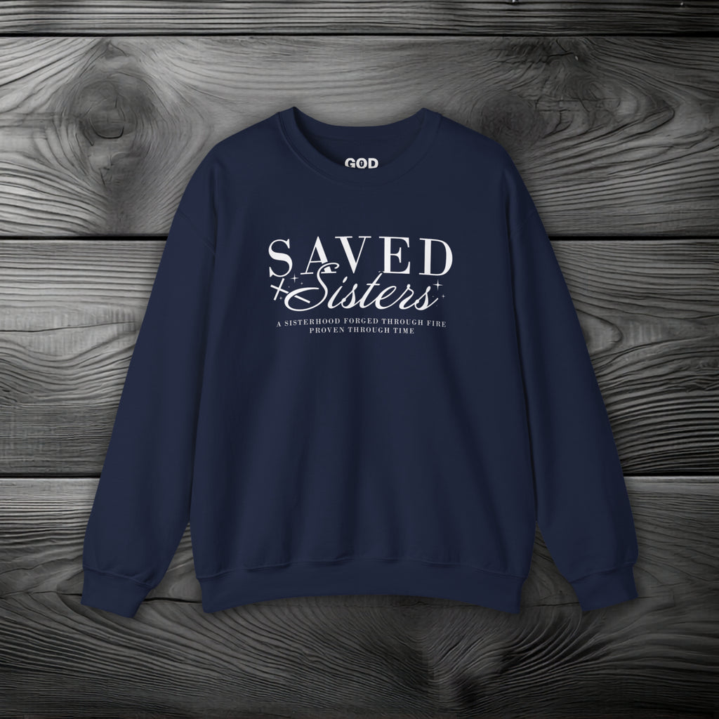 Saved Sisters Crewneck Sweatshirt