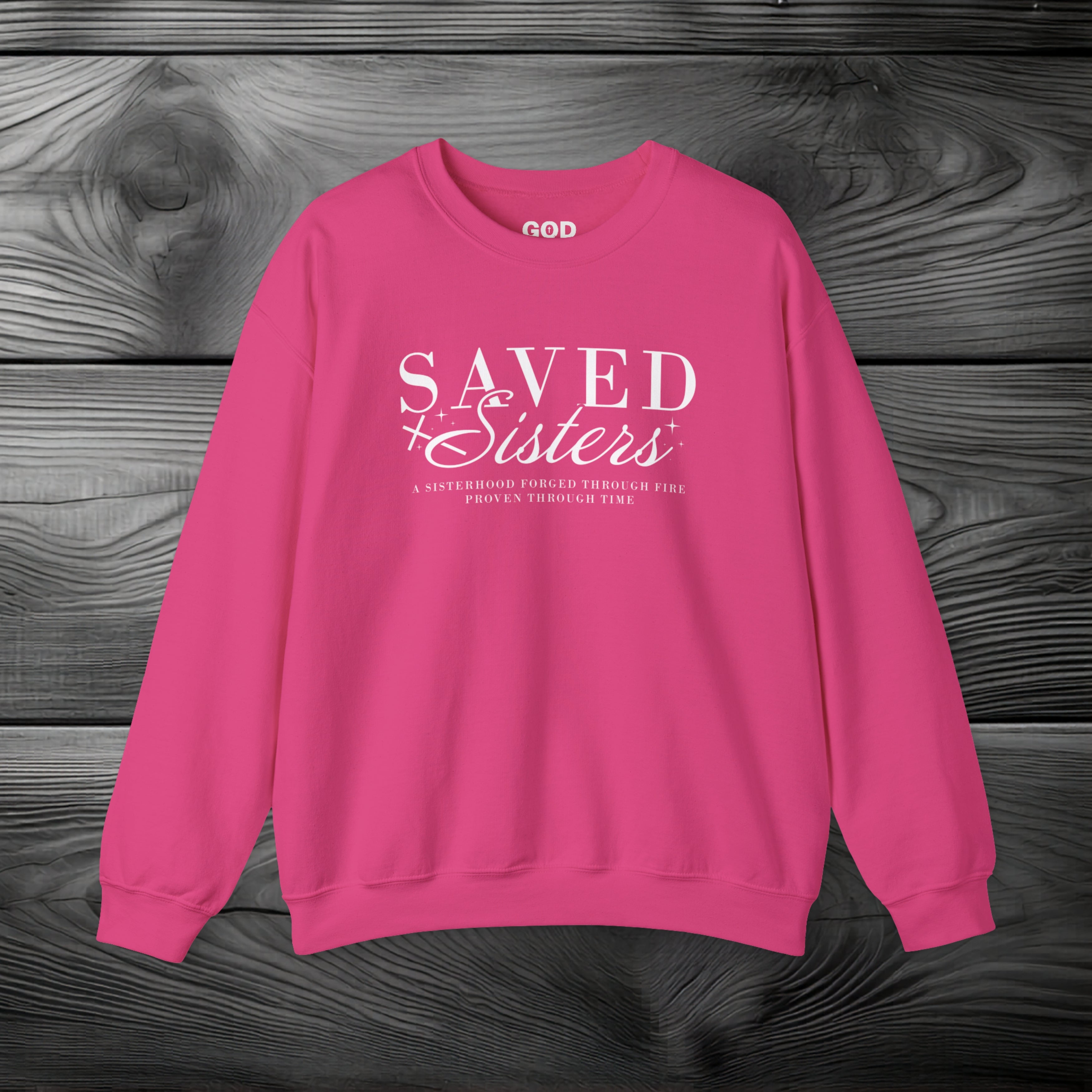 Saved Sisters Crewneck Sweatshirt