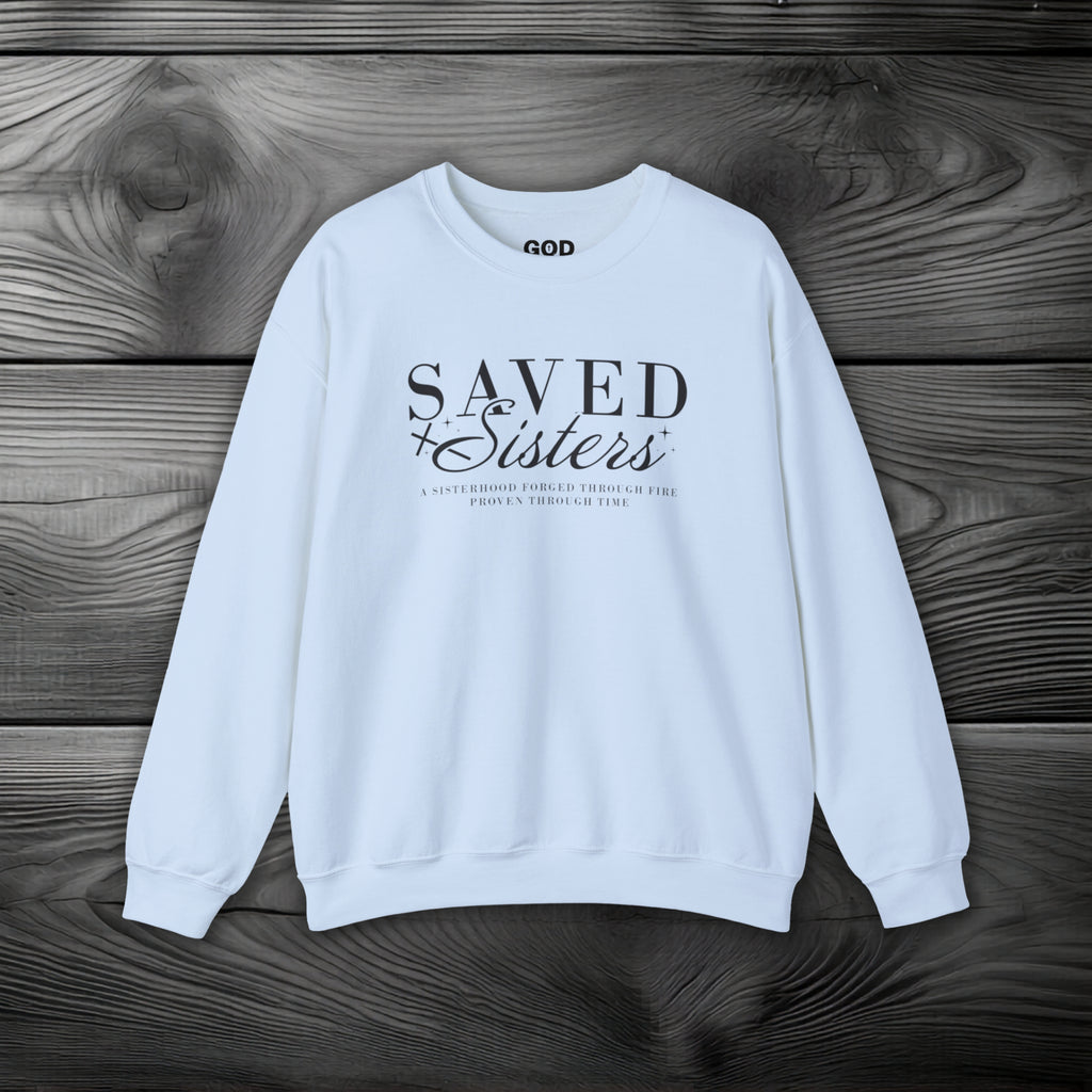 Saved Sisters Crewneck Sweatshirt