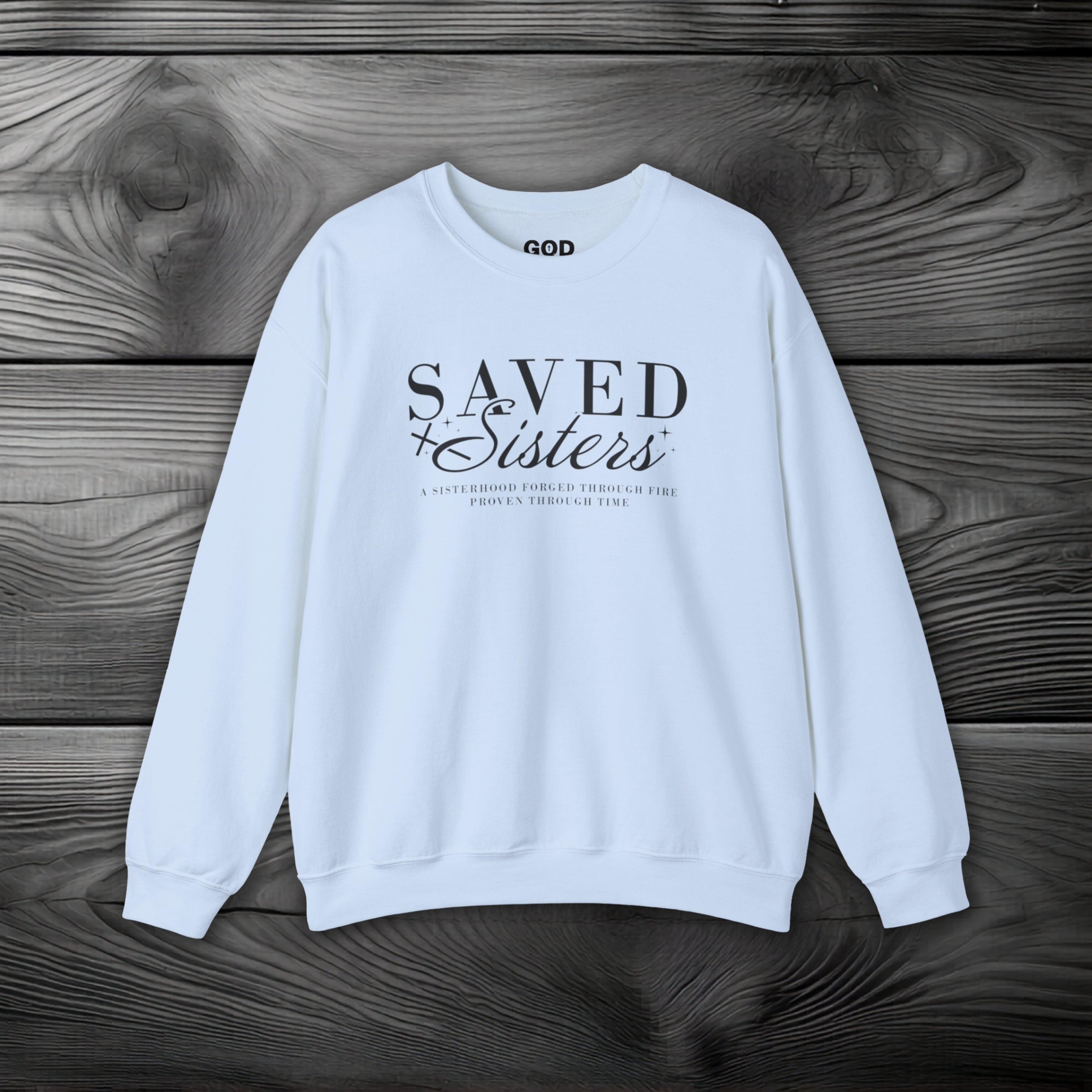 Saved Sisters Crewneck Sweatshirt