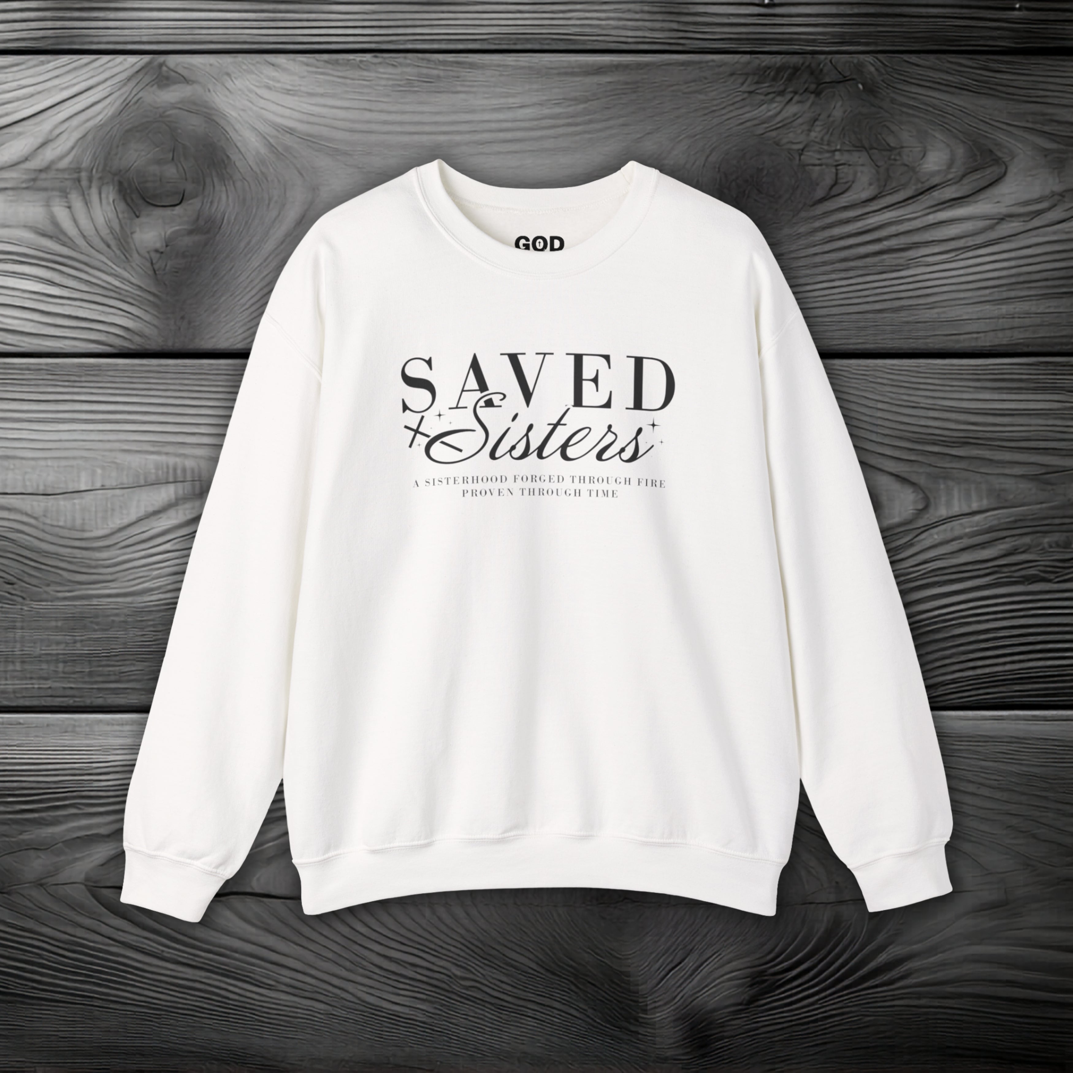 Saved Sisters Crewneck Sweatshirt