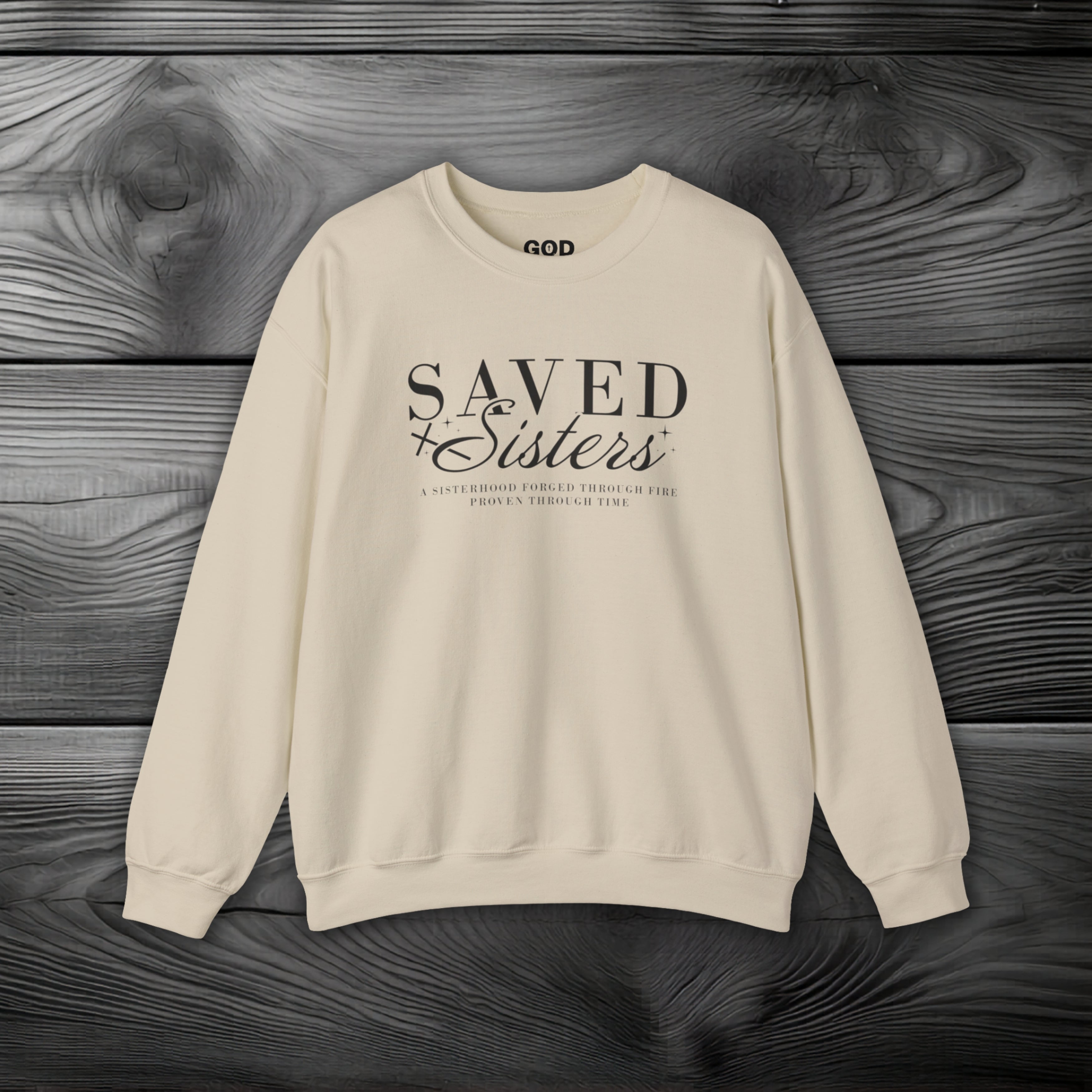 Saved Sisters Crewneck Sweatshirt