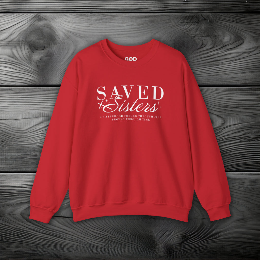 Saved Sisters Crewneck Sweatshirt