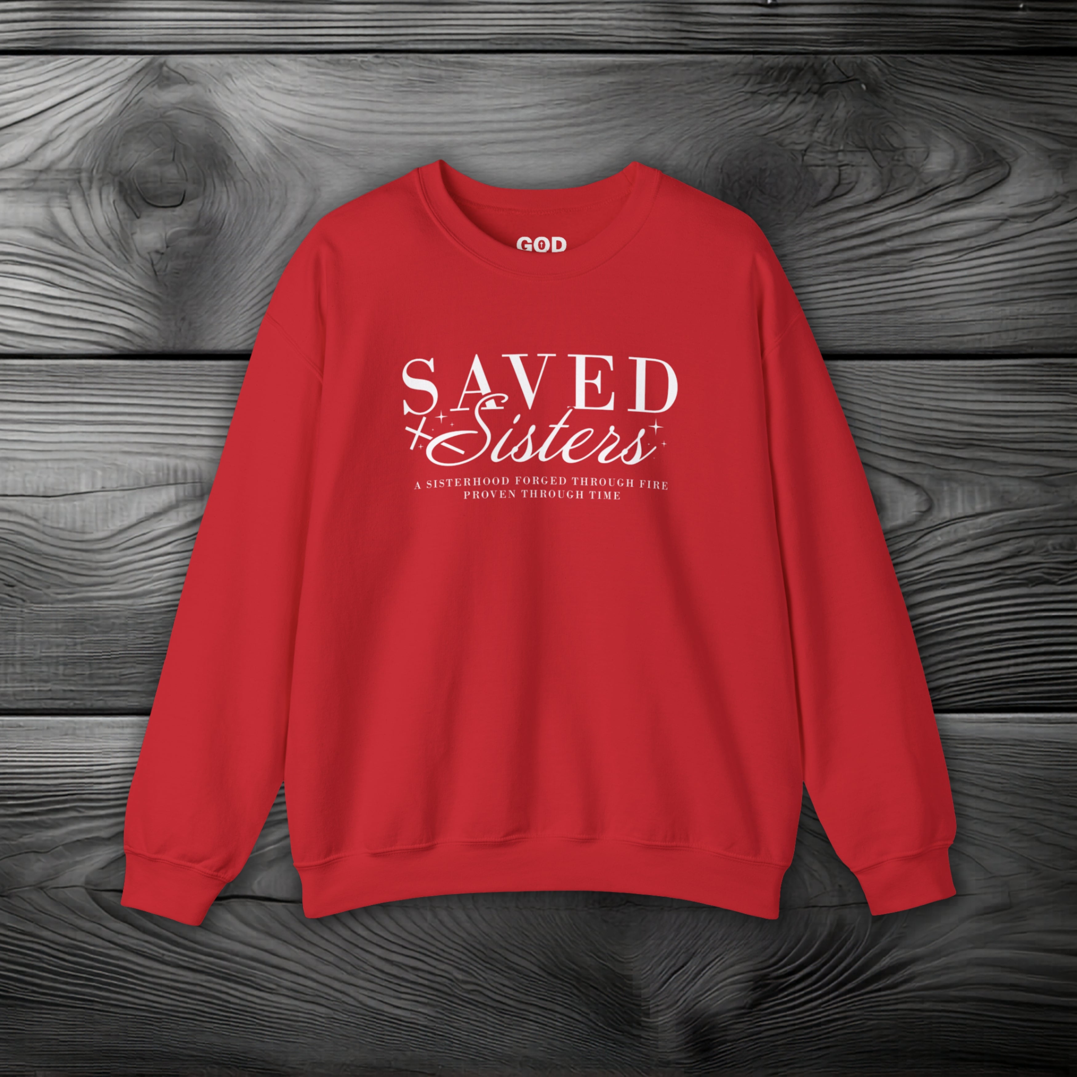 Saved Sisters Crewneck Sweatshirt