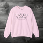 Saved Sisters Crewneck Sweatshirt