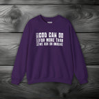 God Can Do Far More than We Ask or Imagine Crewneck Sweatshirt