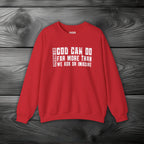 God Can Do Far More than We Ask or Imagine Crewneck Sweatshirt