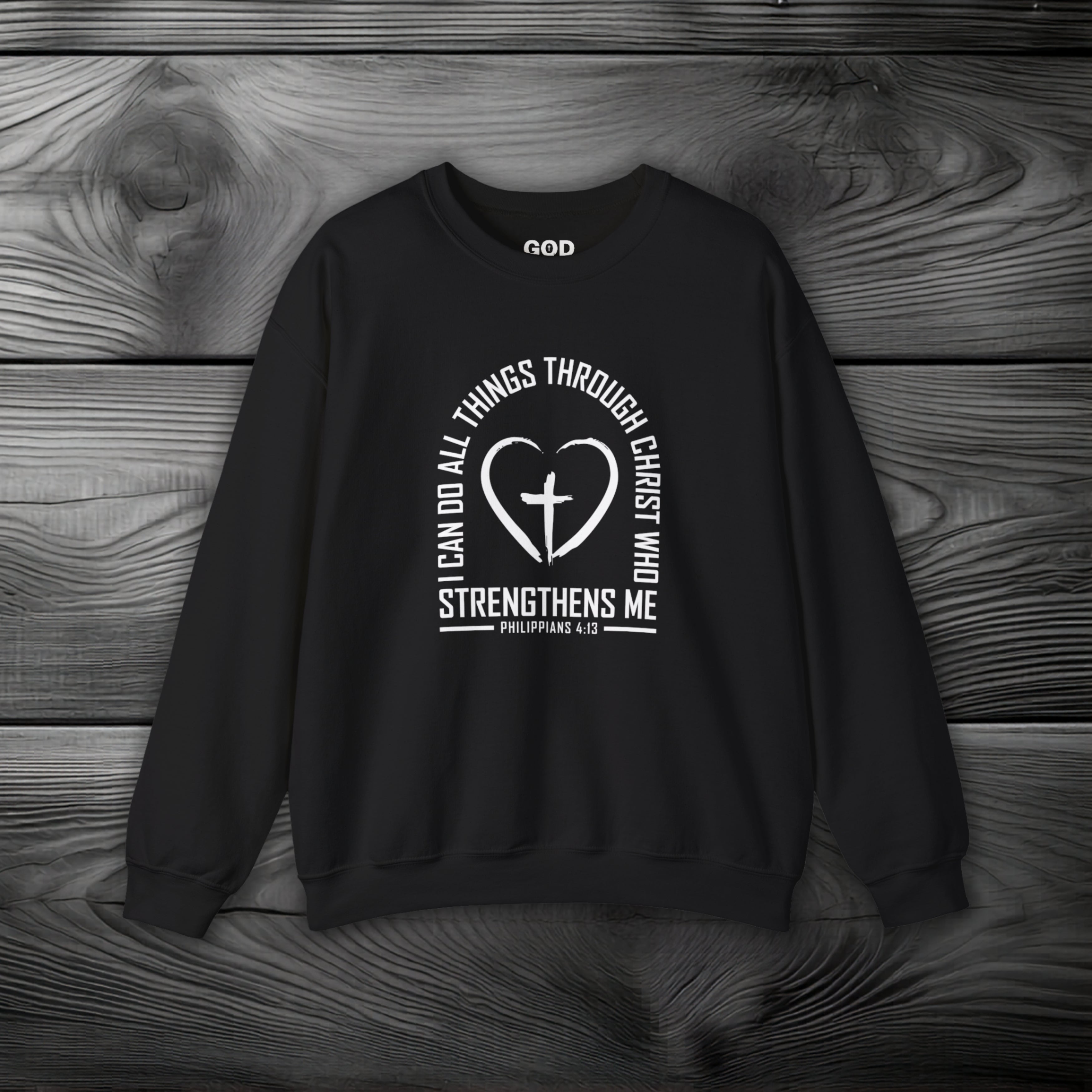 I Can Do All Things Through Christ Crewneck Sweatshirt