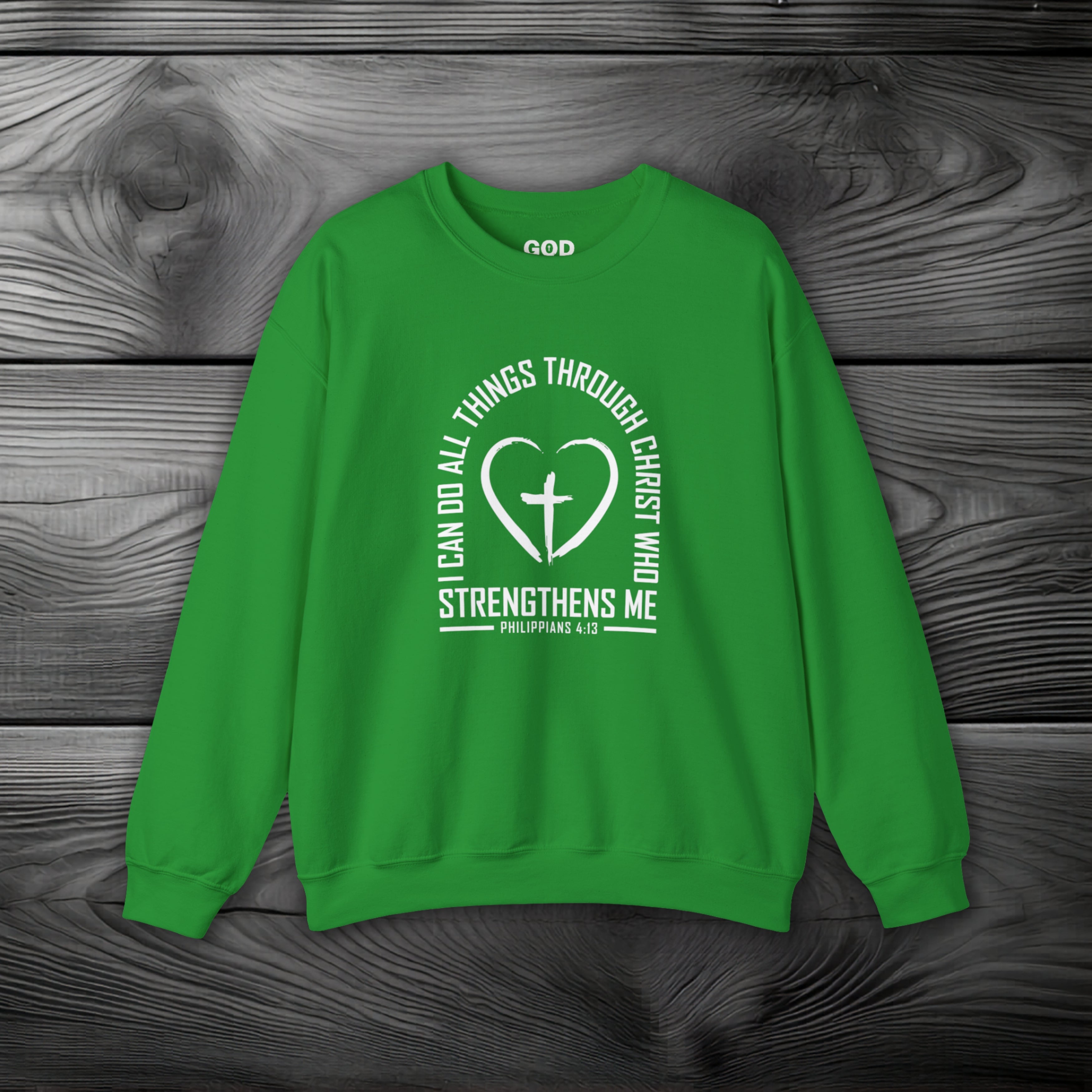 I Can Do All Things Through Christ Crewneck Sweatshirt
