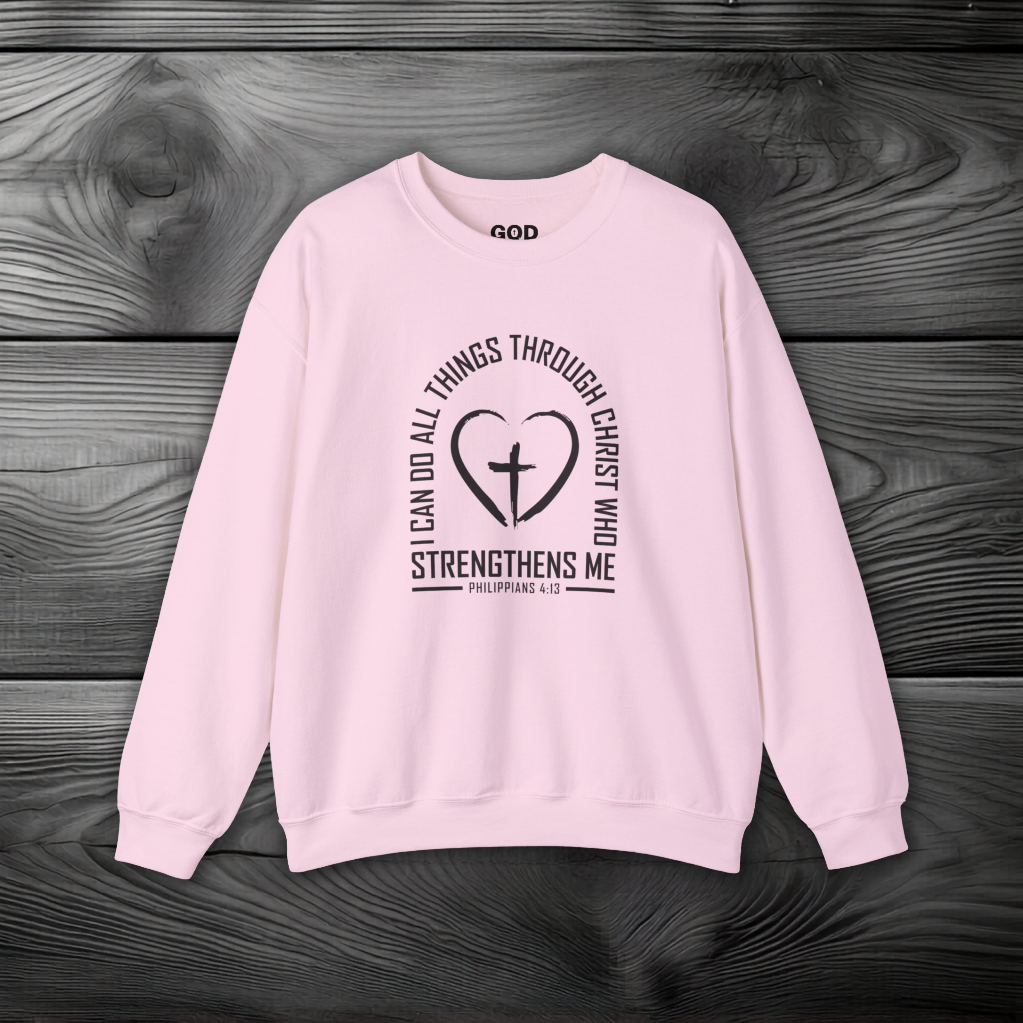 I Can Do All Things Through Christ Crewneck Sweatshirt