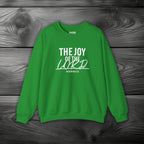 The Joy of The Lord Crewneck Sweatshirt